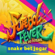 snake bet jogar